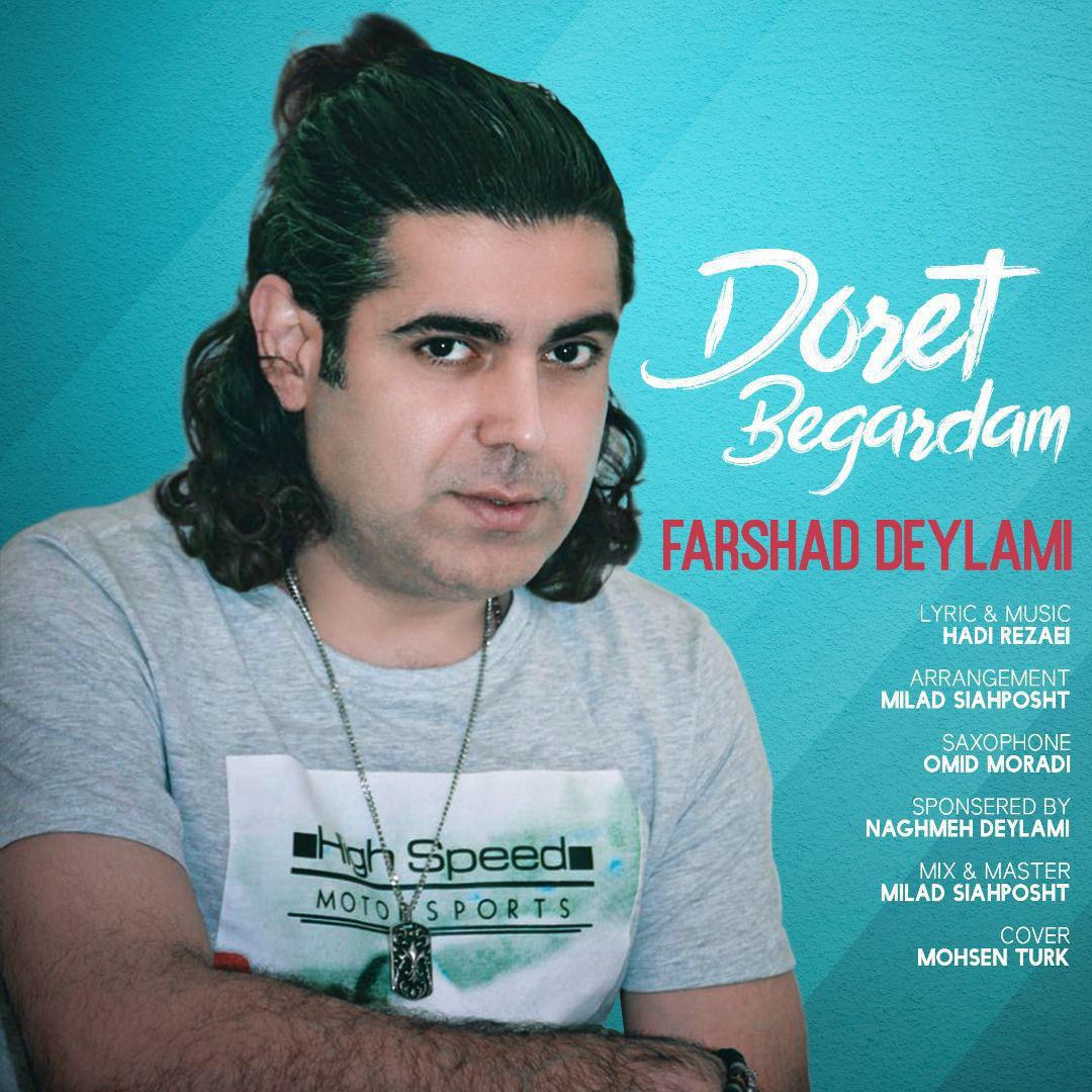 Farshad Deylami - Doret Begardam