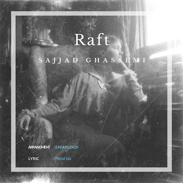 Sajjad Ghasemi - Raft