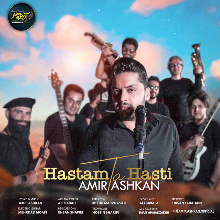 Amir Ashkan - Hastam Ta Hasti