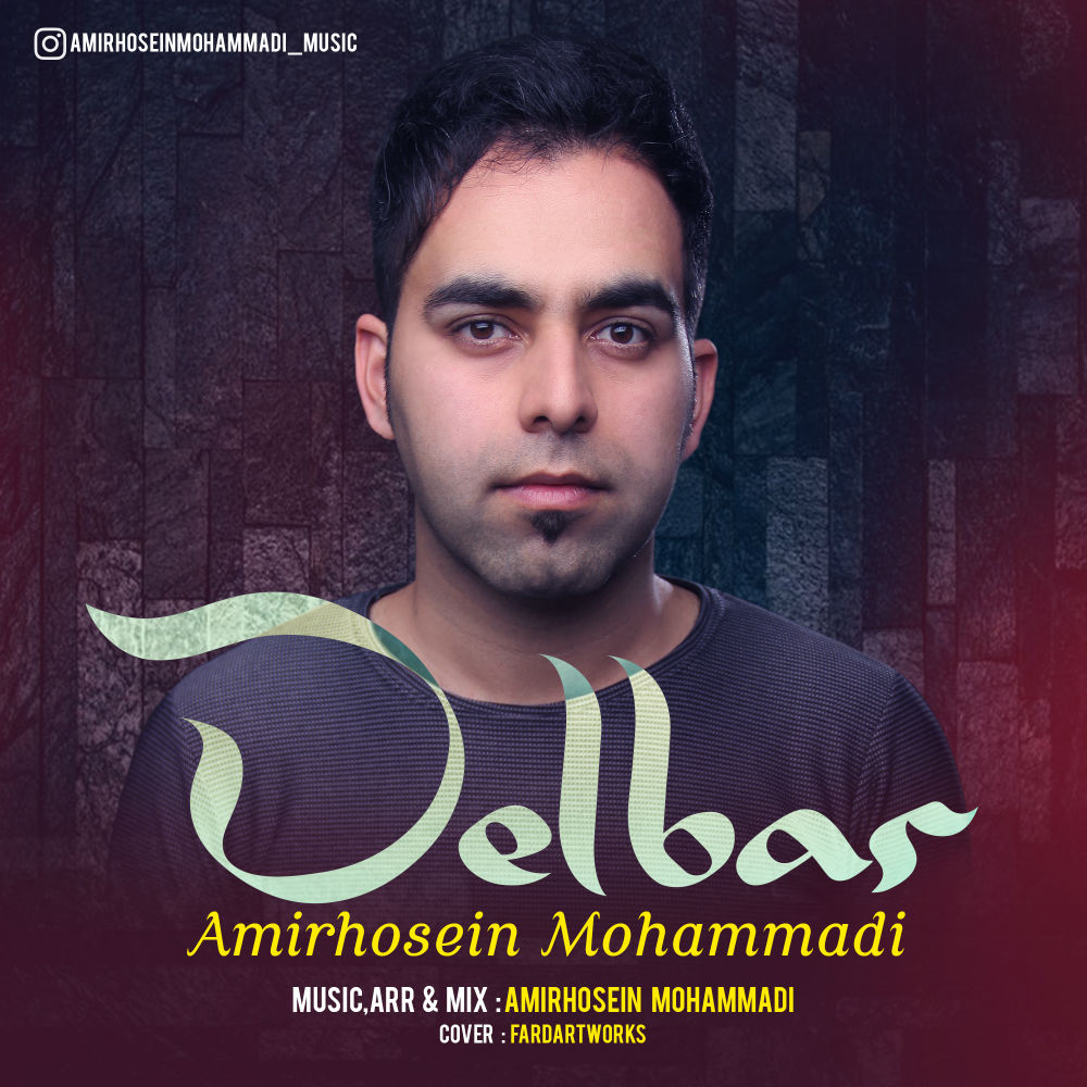 Amirhosein Mohammadi - Delbar