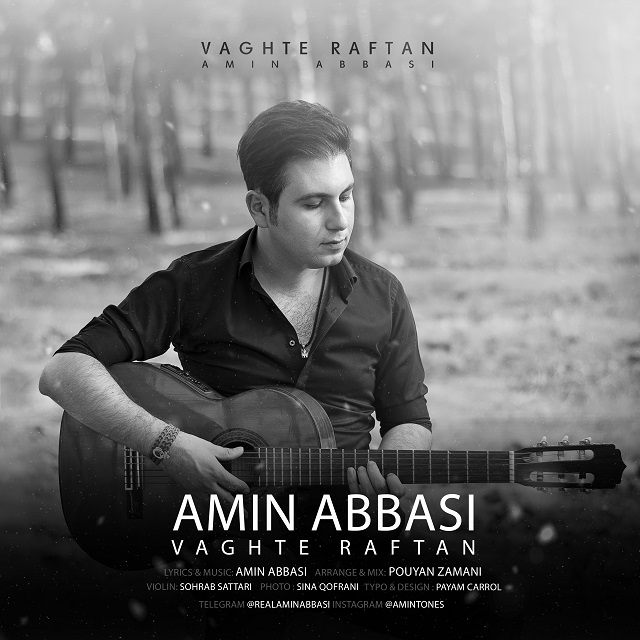 Amin Abbasi - Vaghte Raftan