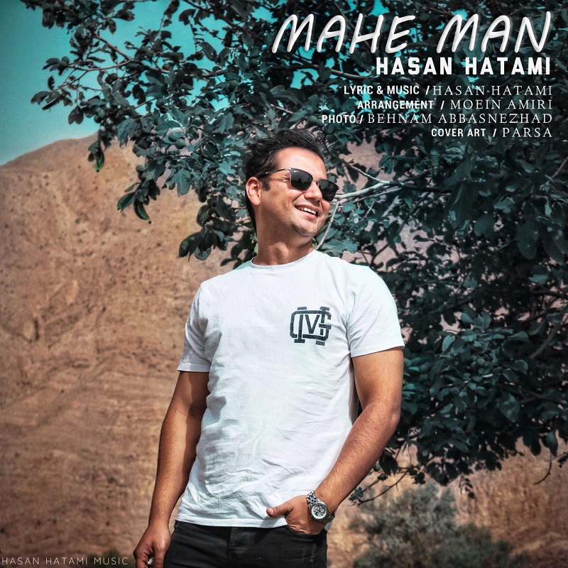 Hasan Hatami - Mahe Man