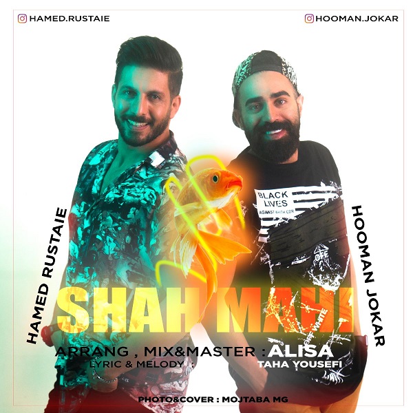 Hamed Rustaie &amp; Hooman Jokar - Shah Mahi