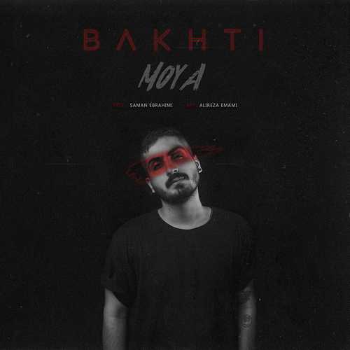 Moya - Bakhti