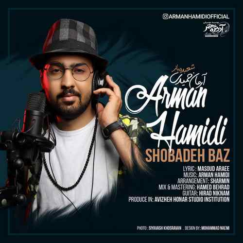 Arman Hamidi - Shobadeh Baz