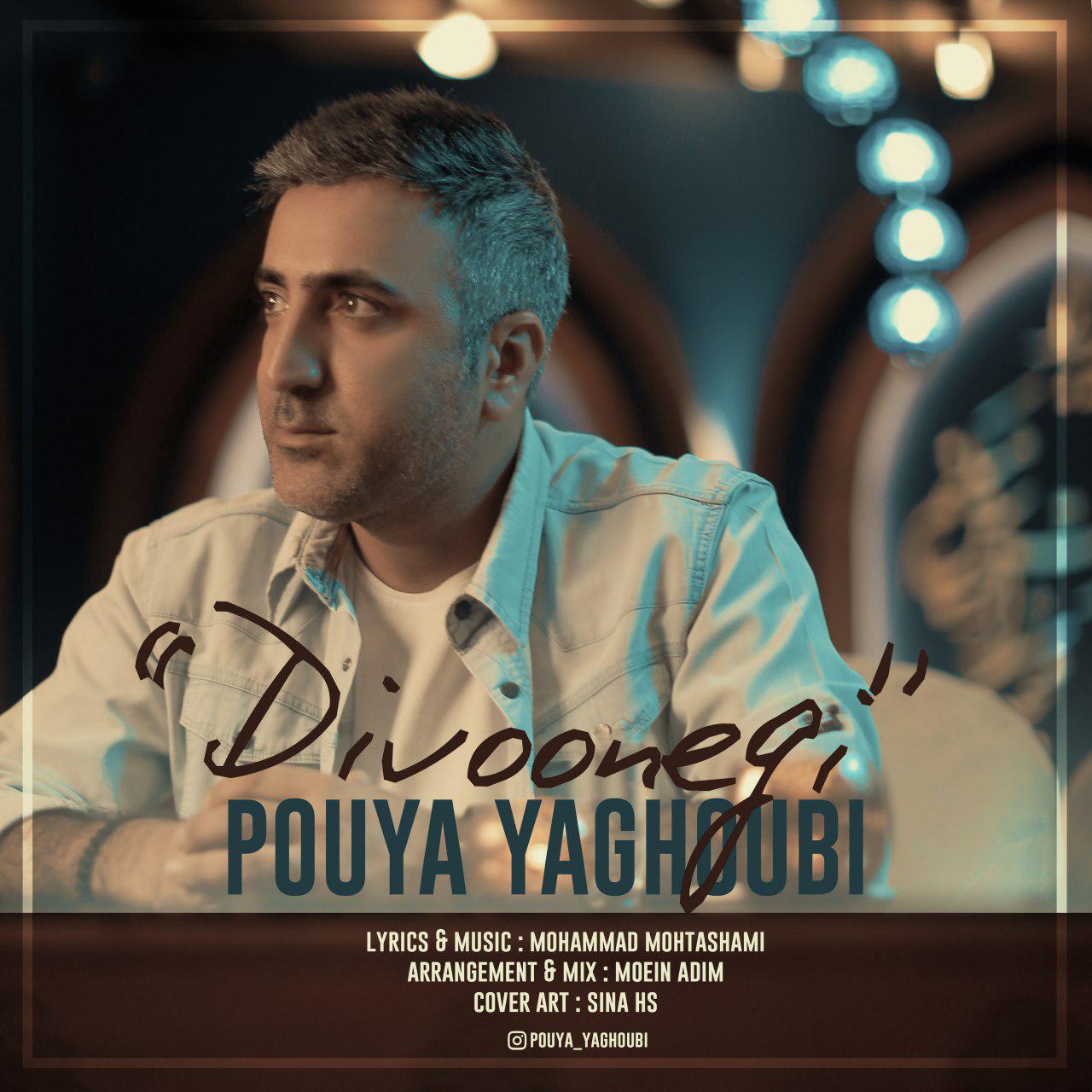 PouyaYaghoubi - Divoonegi