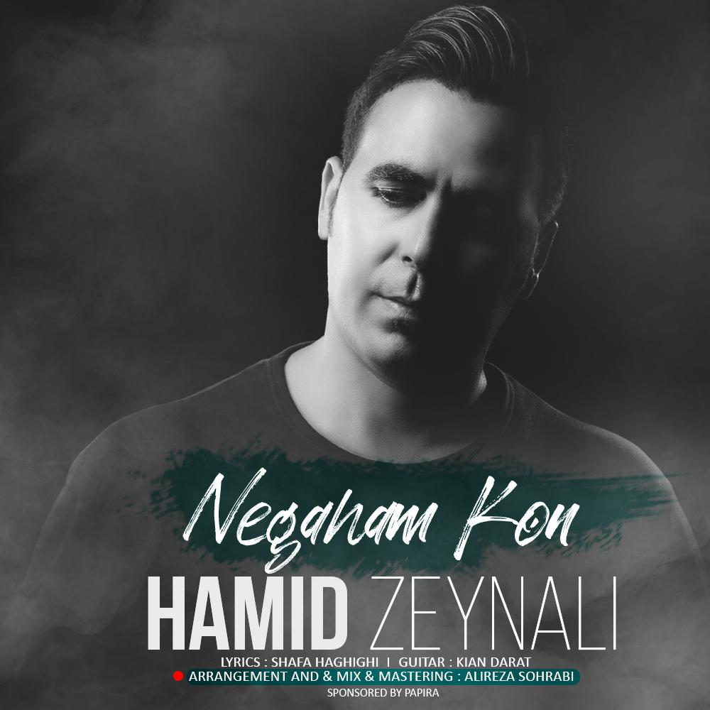 Hamid Zeynali - Negaham Kon