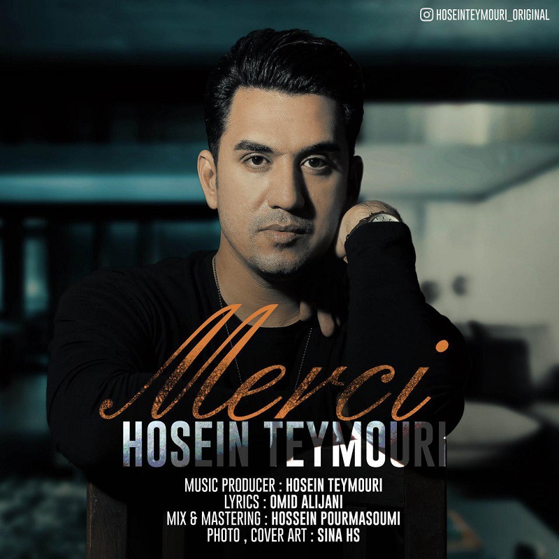 Hosein Teymouri - Merci