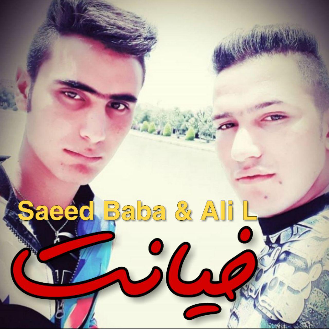 Saeed Baba &amp; Ali L - Khianat