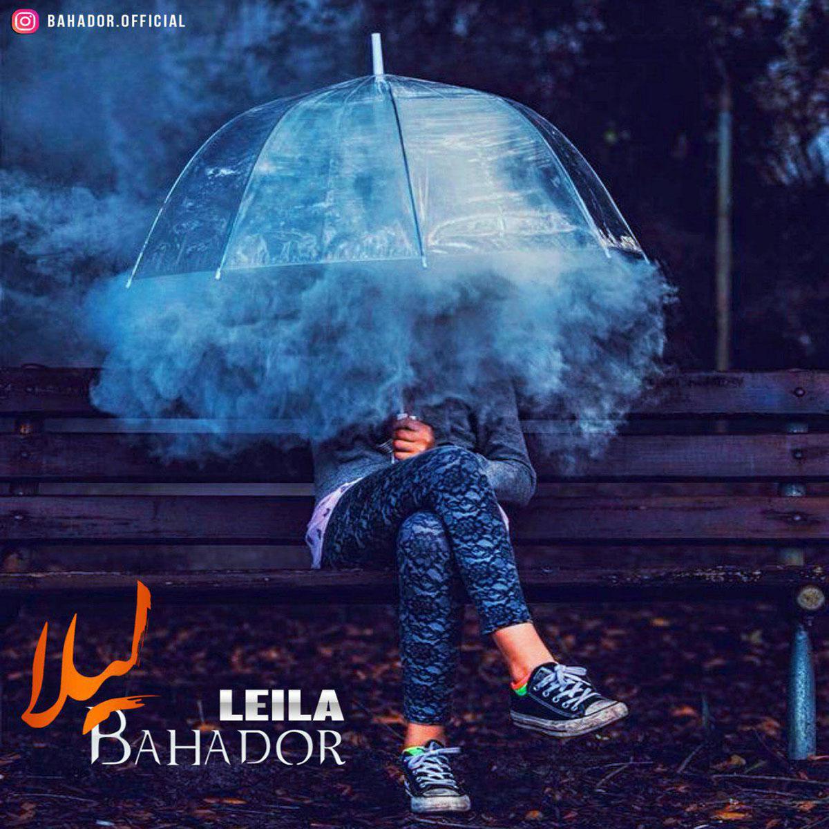 Bahador - Leila