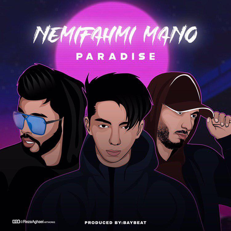 Paradise - Nemifahmi Mano