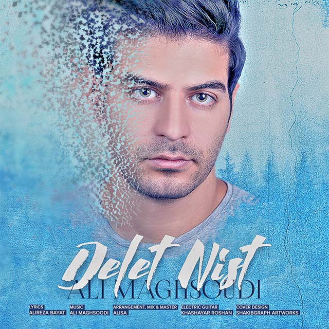 Ali Maghsoudi - Delet Nist