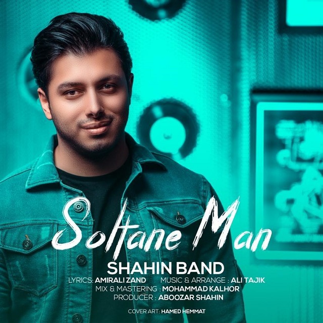 Shahin Band - Soltan Man