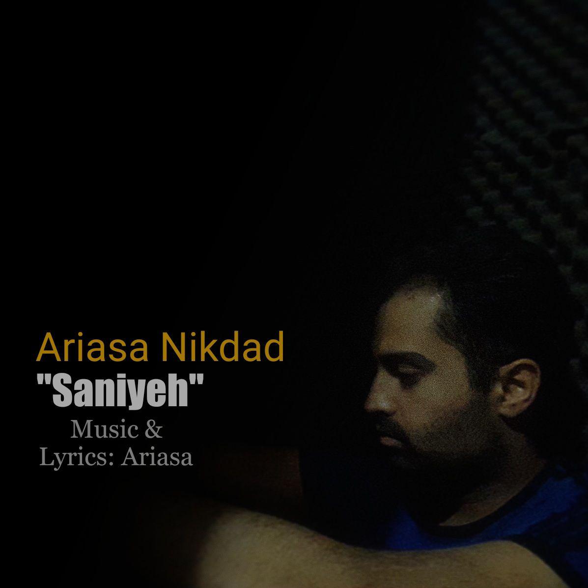 Ariasa Nikdad - Saniyeh