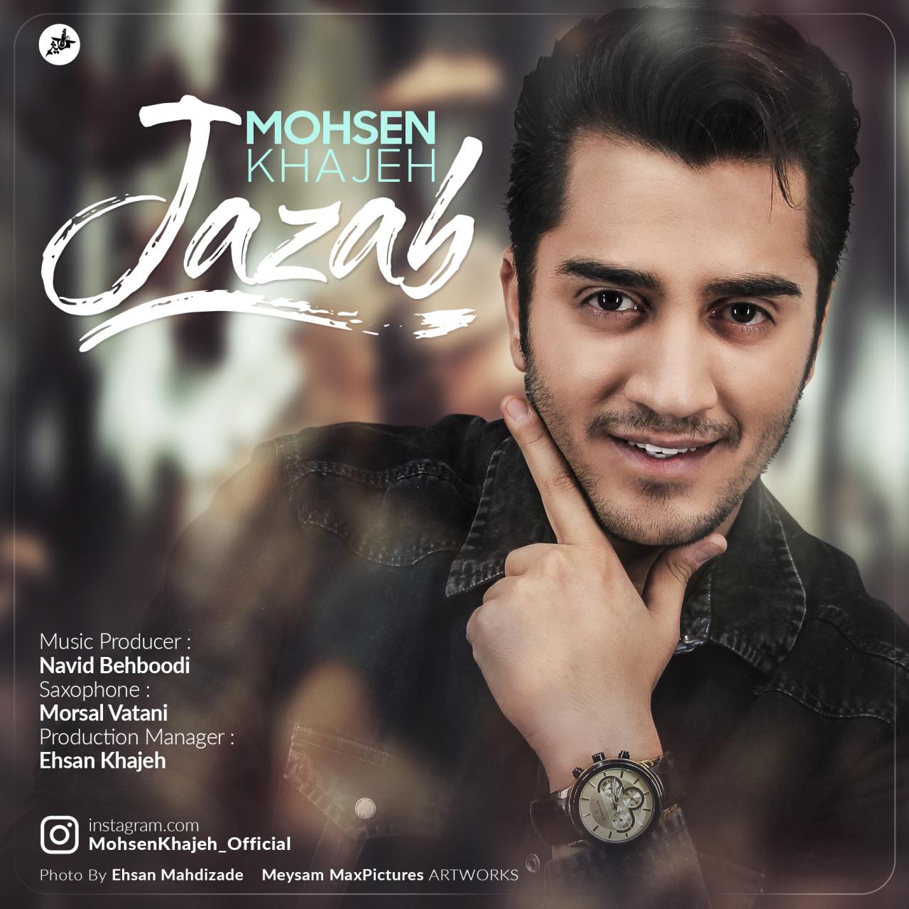 Mohsen Khajeh - Jazab