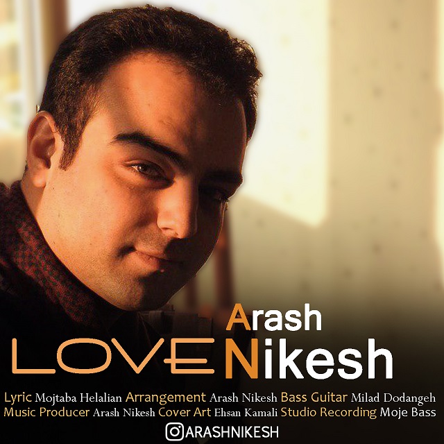 Arash Nikesh - Eshgh