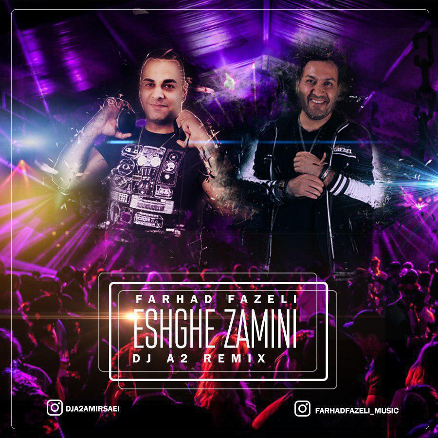 Farhad Fazeli - Eshghe Zamini (Dj A2 Remix)