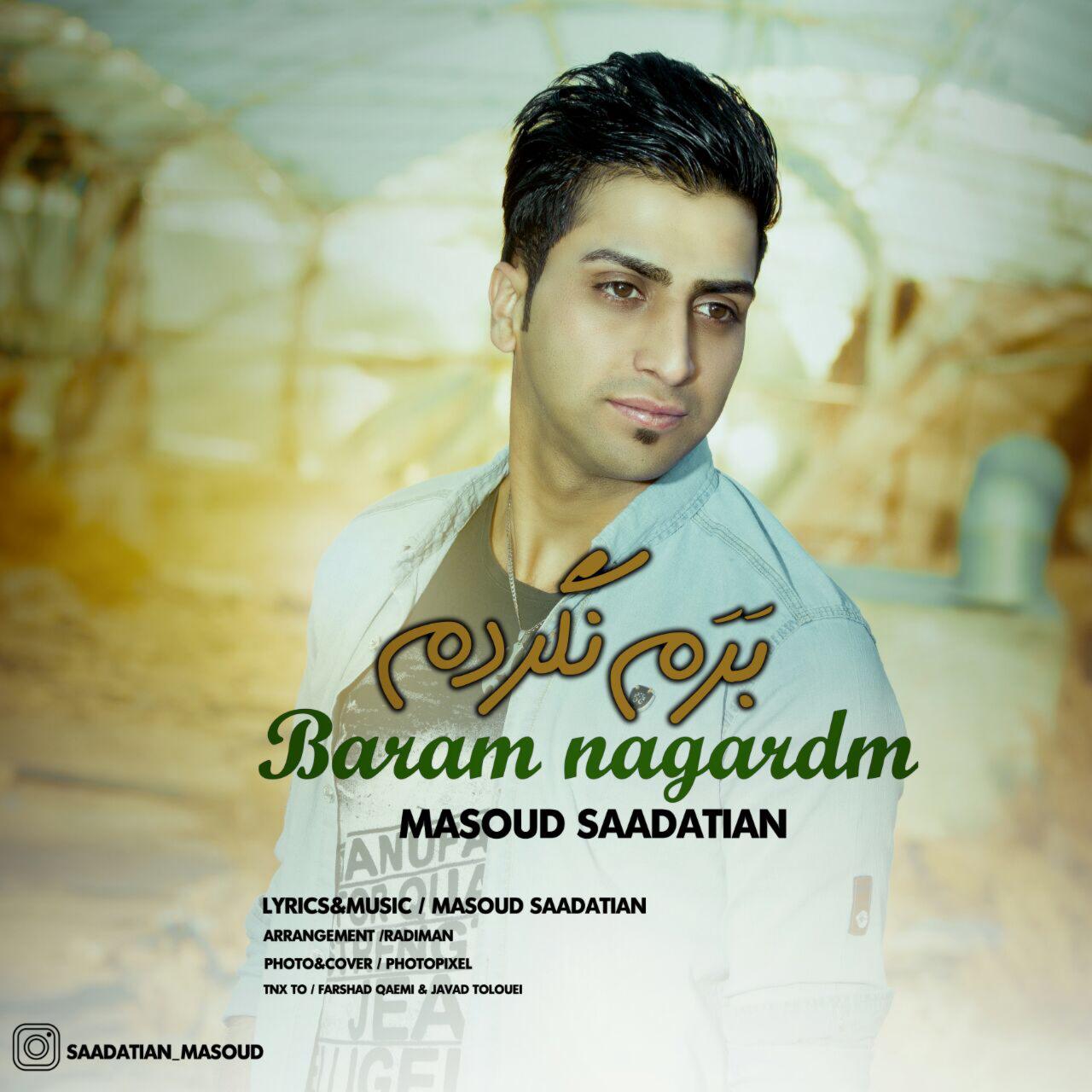 Masoud Saadatian - Baram Nagardam