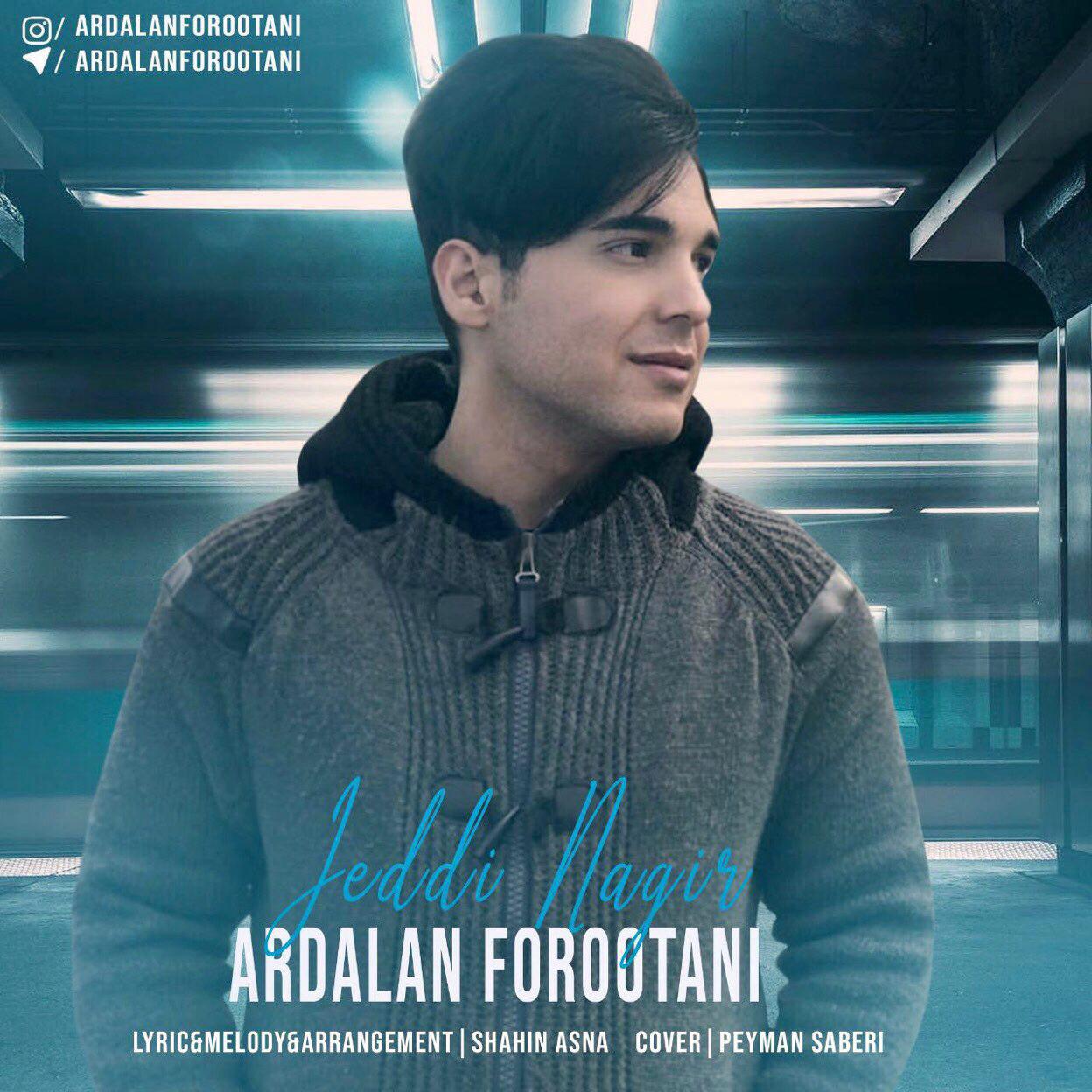 Ardalan Forootani - Jeddi Nagir