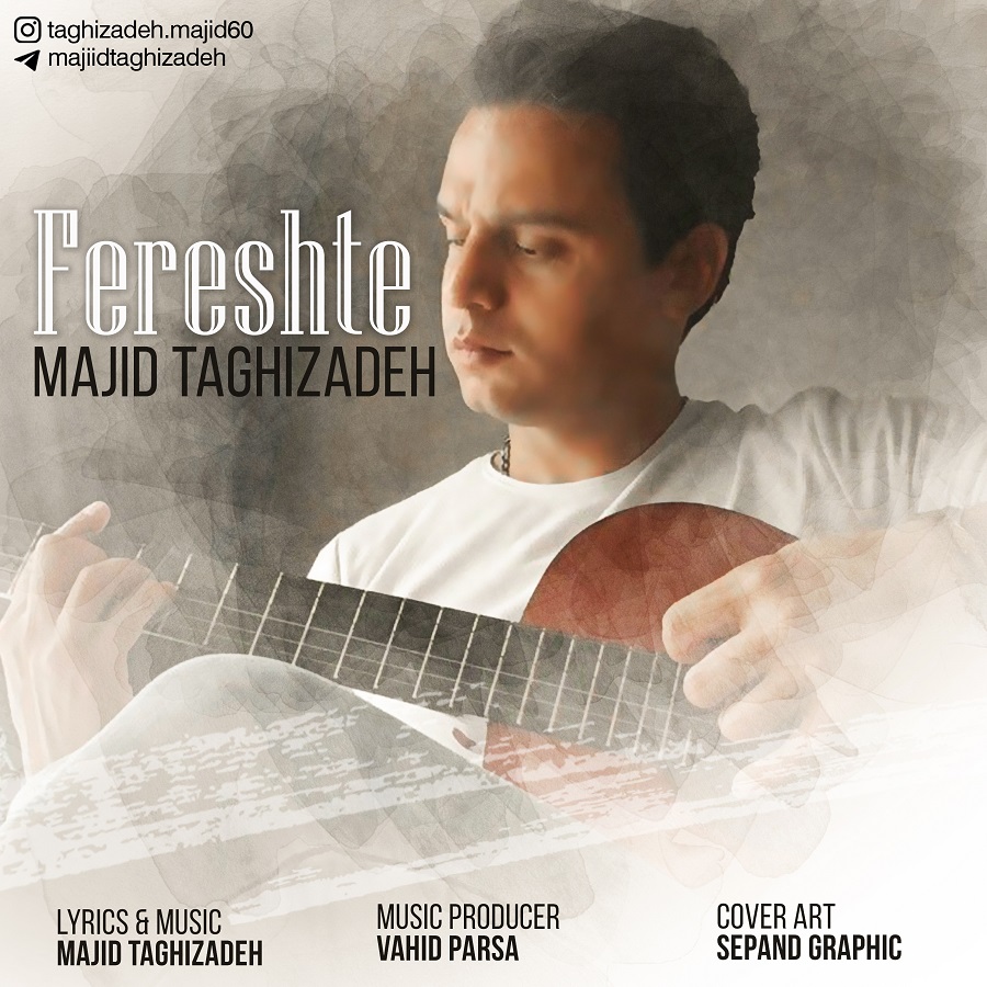 Majid Taghizadeh - Fereshte