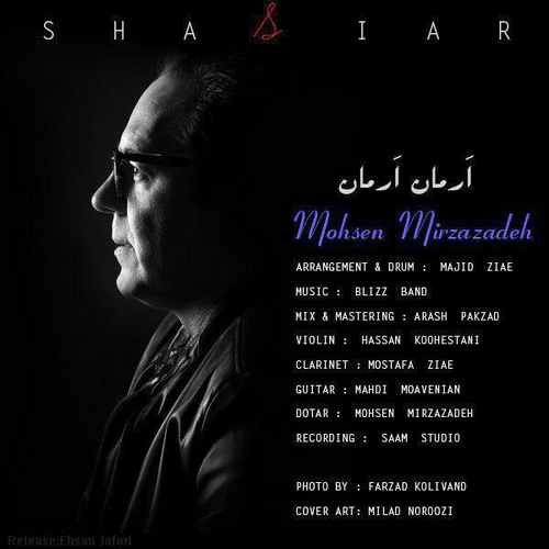 Mohsen Mirzazadeh - Shasiar (Arman Arman)