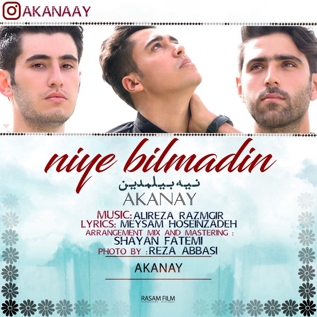 Akanay - Niye Bilmadin