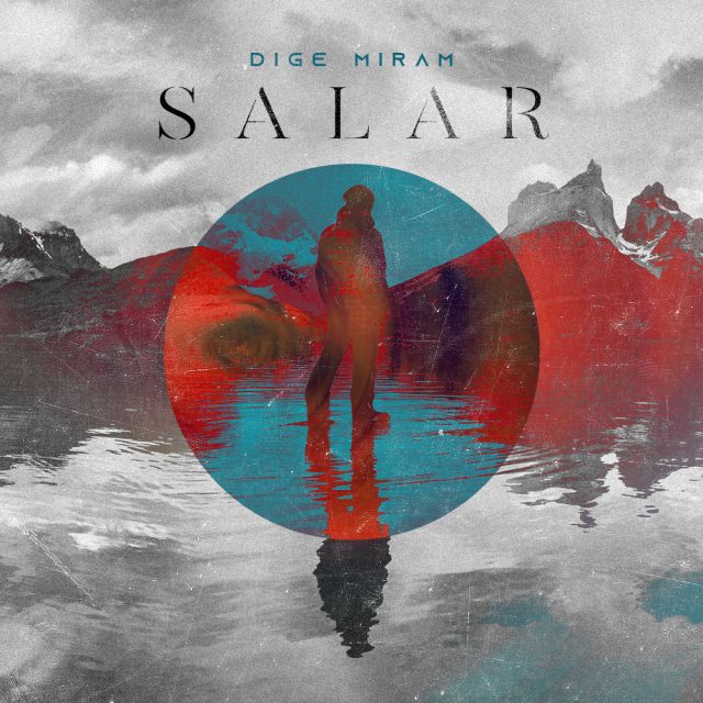 Salar - Dige Miram