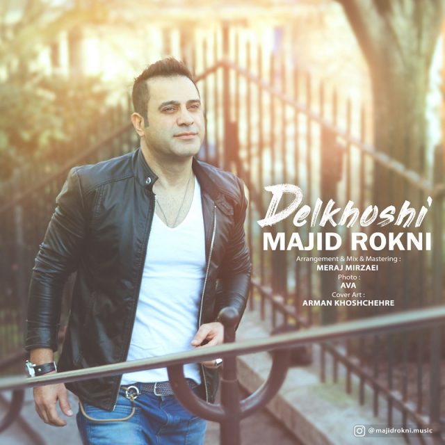 Majid Rokni - Delkhoshi