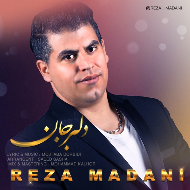 Reza Madani - Delbar Jan