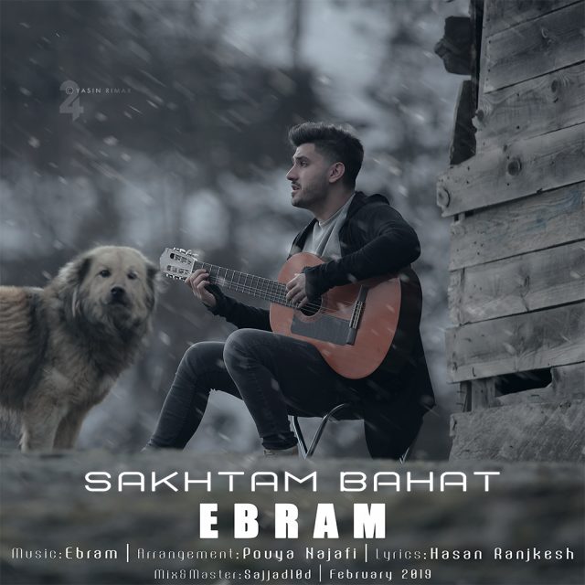 Ebram - Sakhtam Bahat