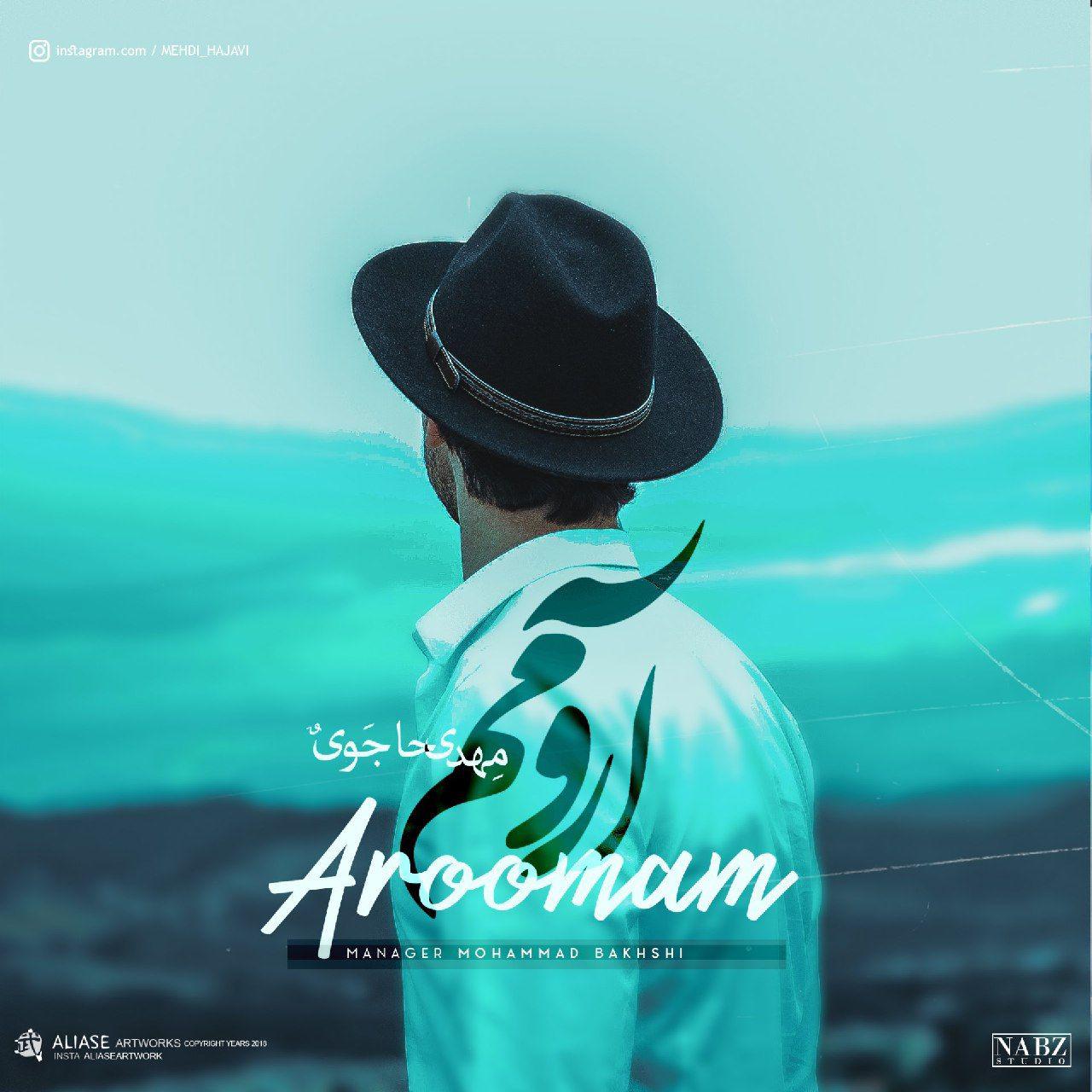 Mehdi Hajavi - Aroomam