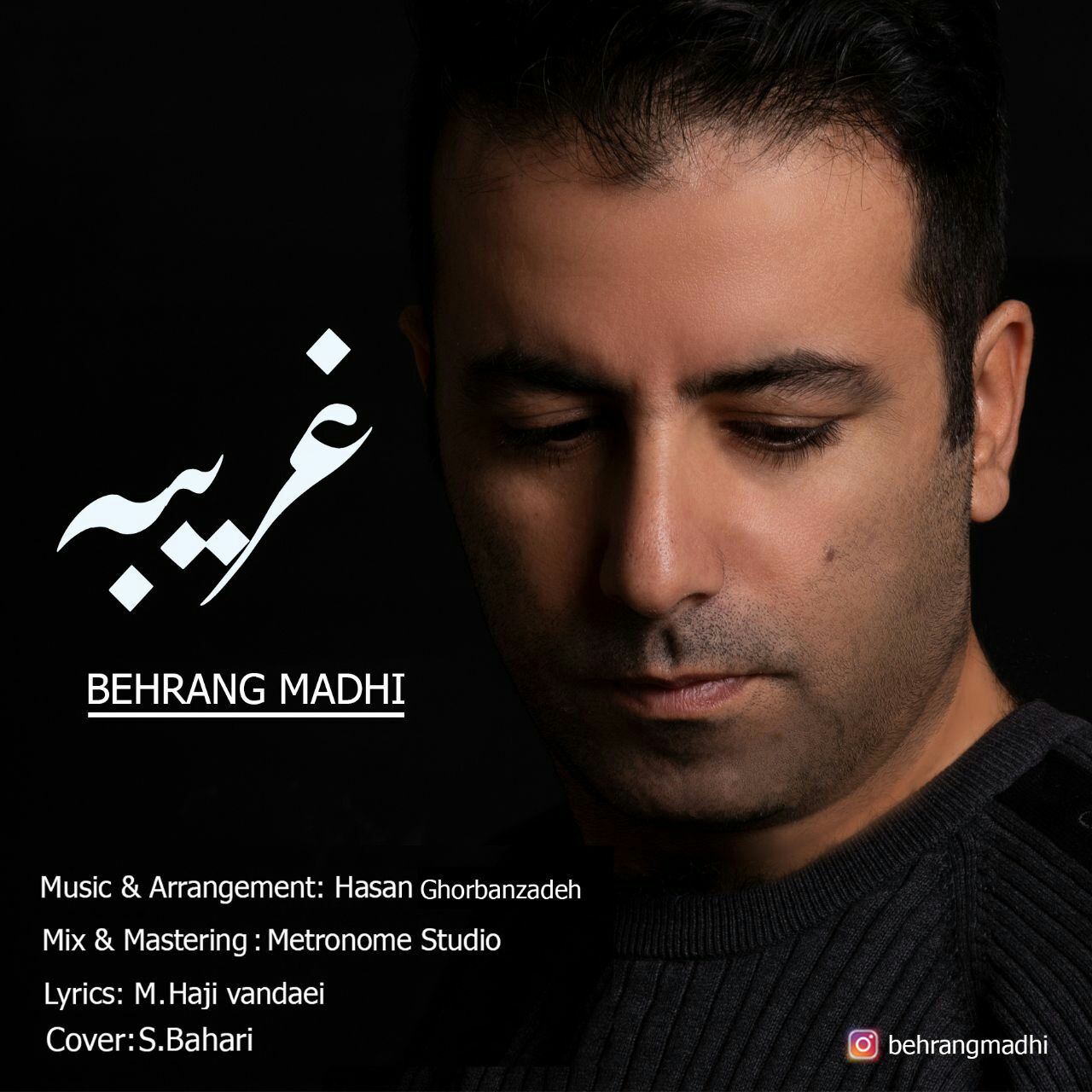 Behrang Madhi - Gharibeh