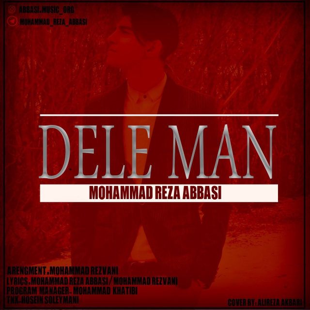 Mohammadreza Abbasi - Dele Man