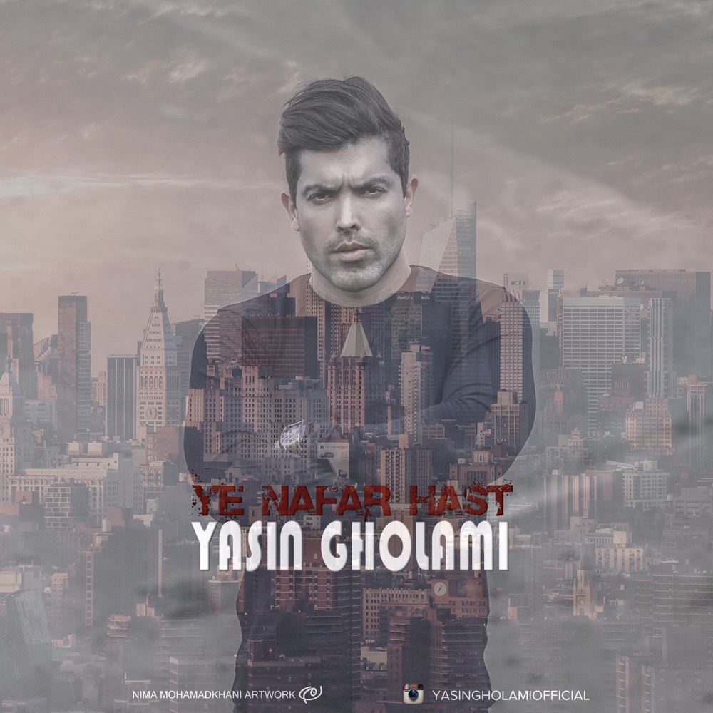 Yasin Gholami - Ye Nafar Hast