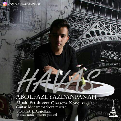 Abolfazl Yazdanpanah - Havas