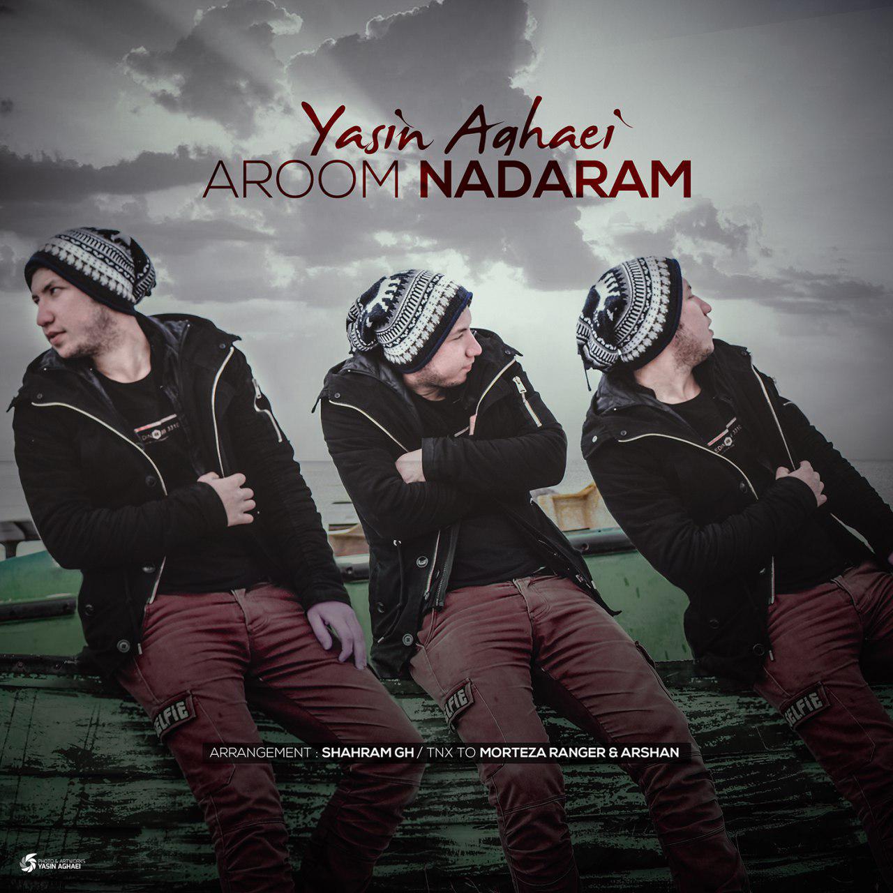 Yasin Aghaei - Aroom Nadaram