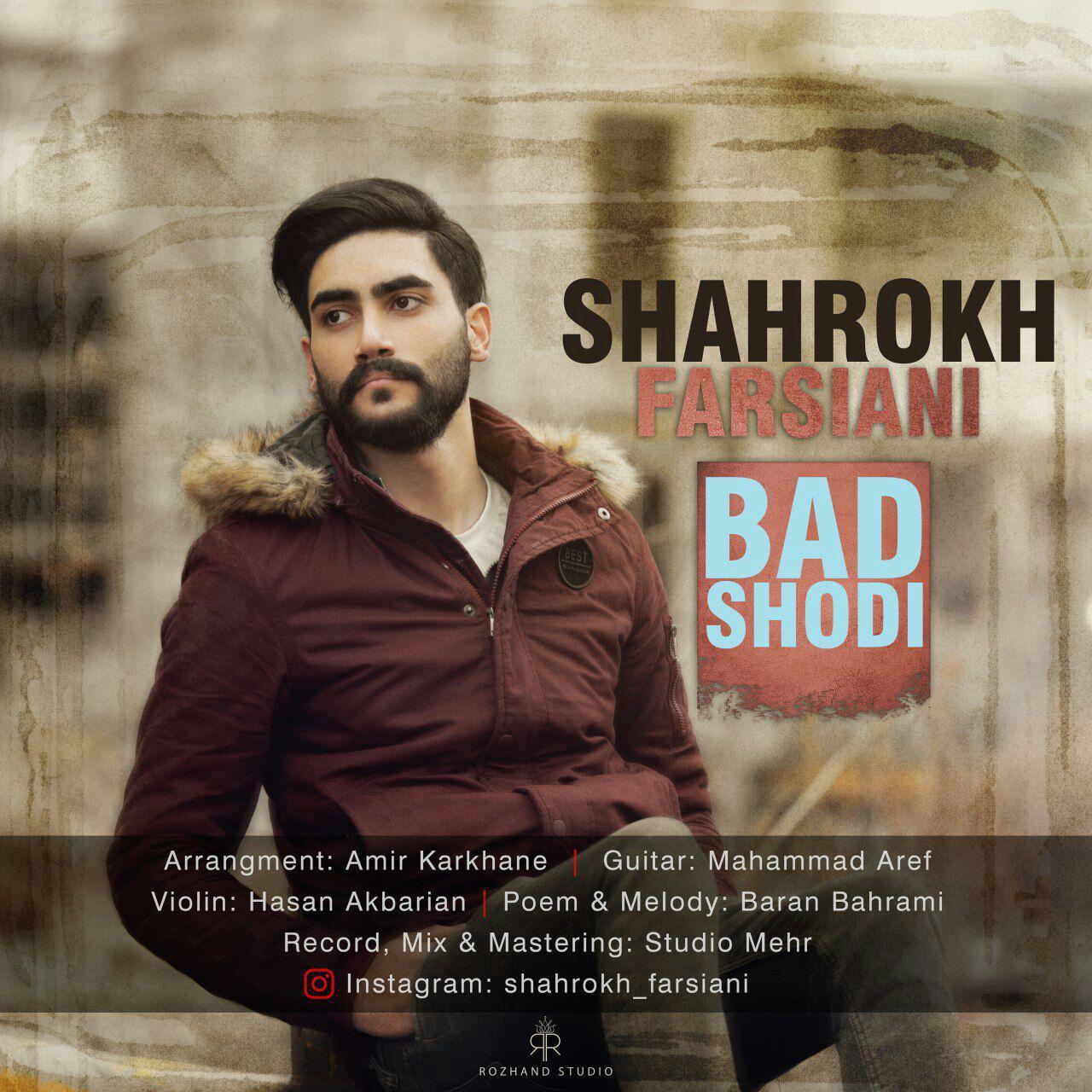 Shahrokh Farsiani - Bad Shodi