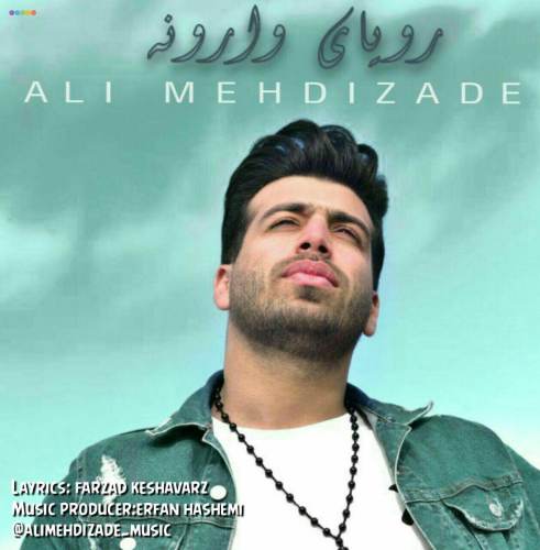 Ali Mehdizade - Royaye Varoone