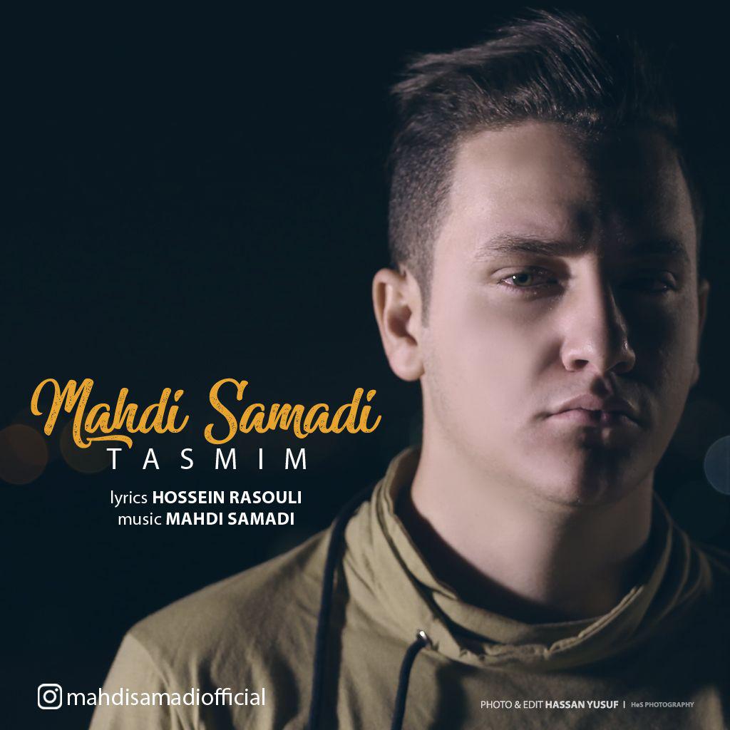 Mahdi Samadi - Tasmim