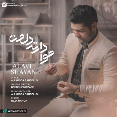 Shayan Alavi - Havadarete Dele Man