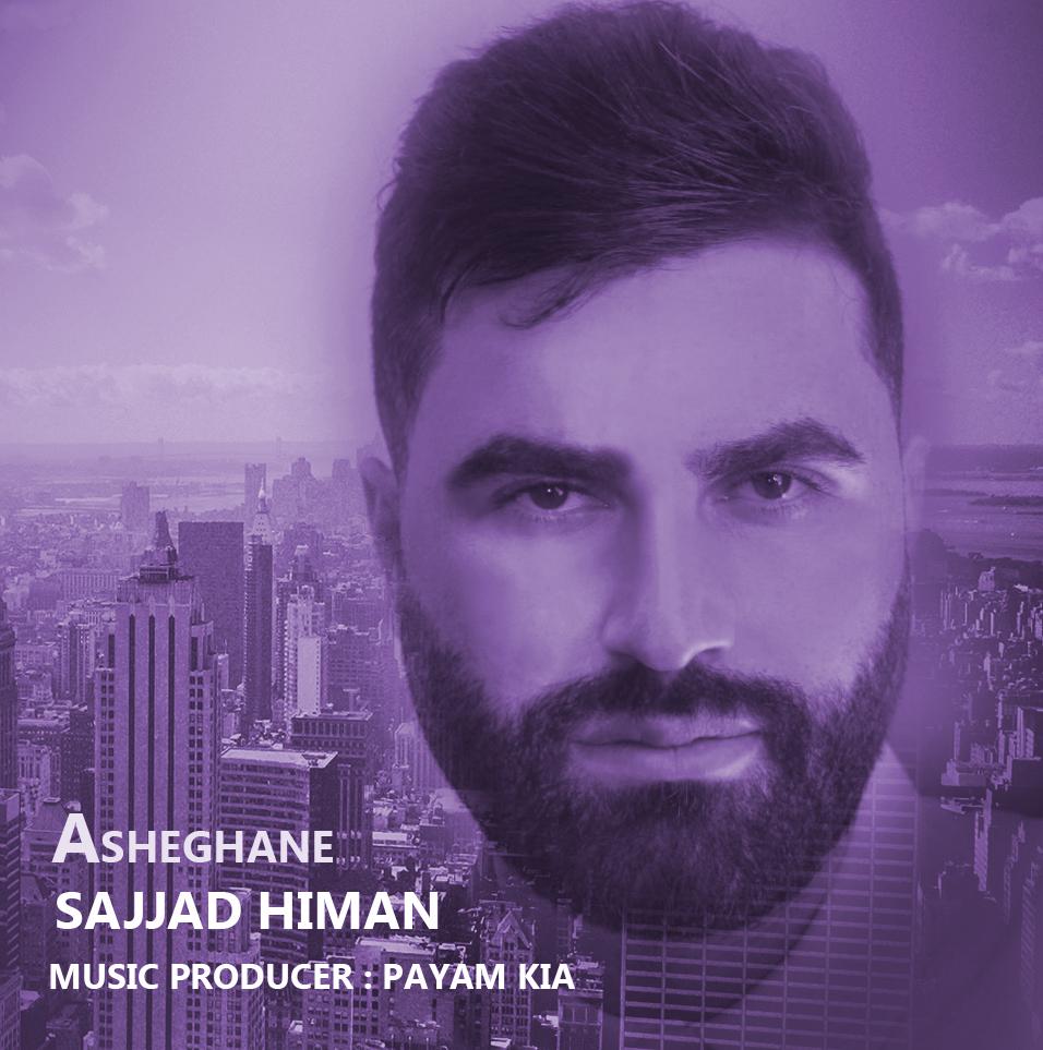 Sajjad Himan - Asheghane