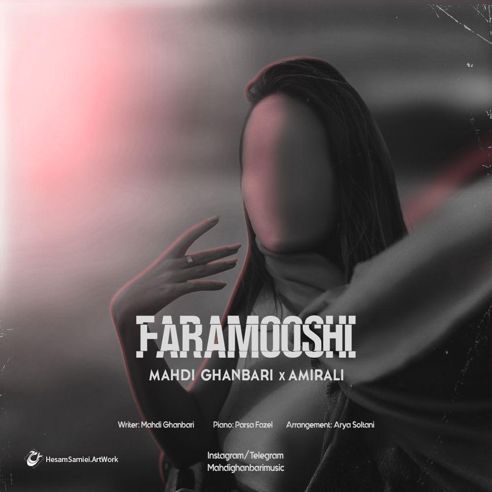 Mahdi Ghanbari &amp; Amirali - Faramooshi