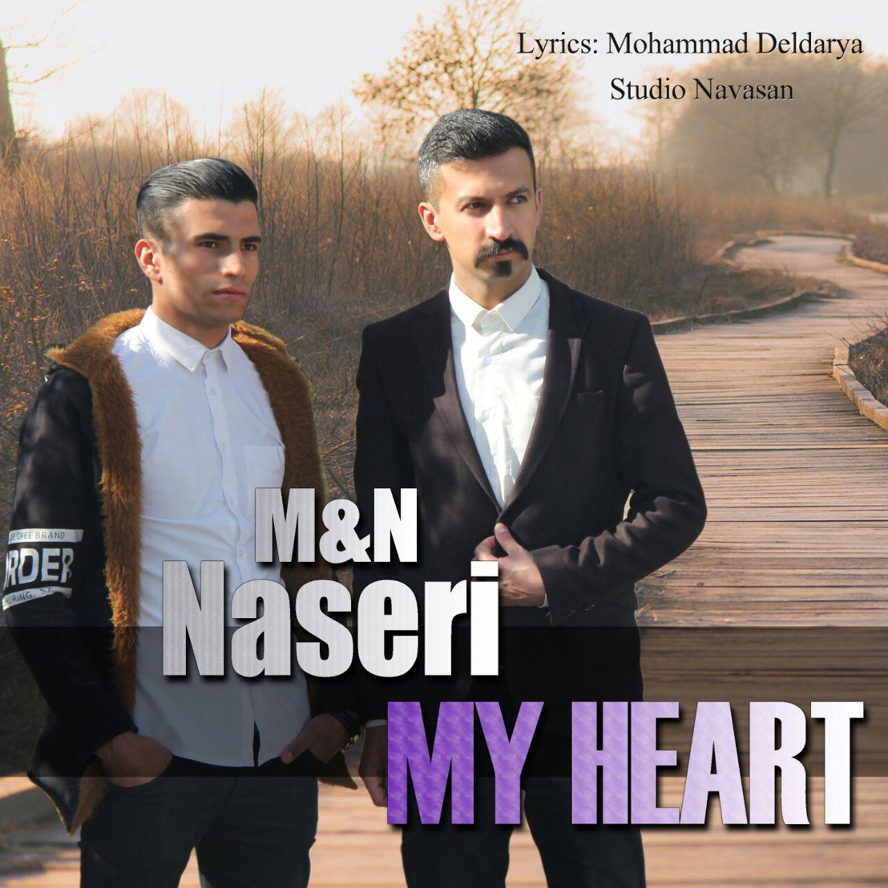 Moein Naseri - My Heart (Ft Nemat Naseri)