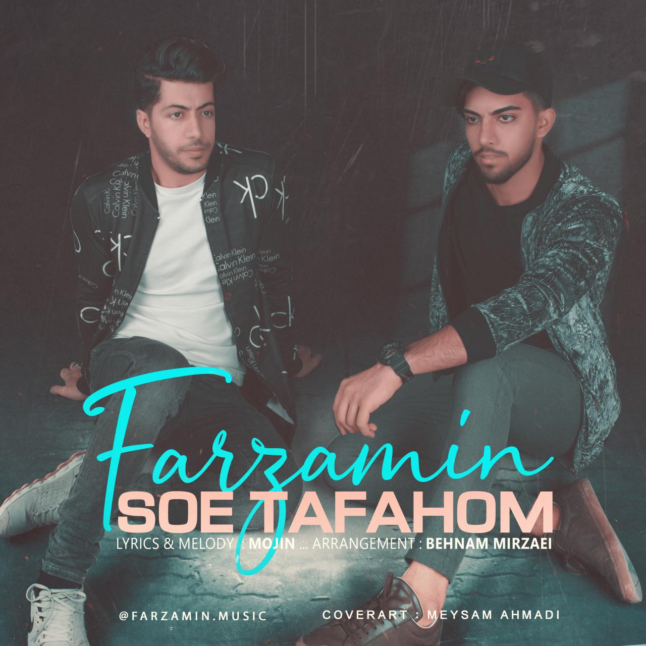 Farzamin - Soe Tafahom