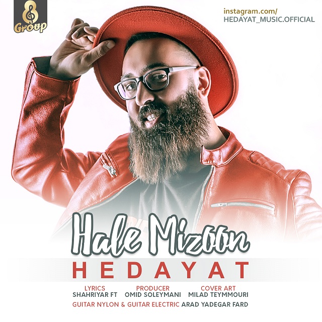 Hedayat - Hale Mizoon