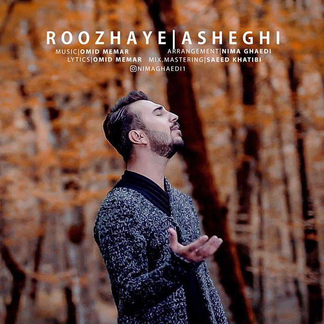 Nima Ghaedi - Roozhaye Asheghi