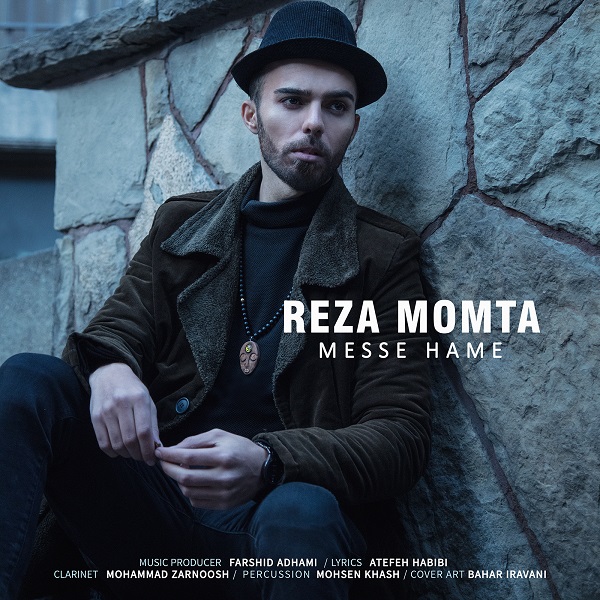 Reza Momta - Messe Hame