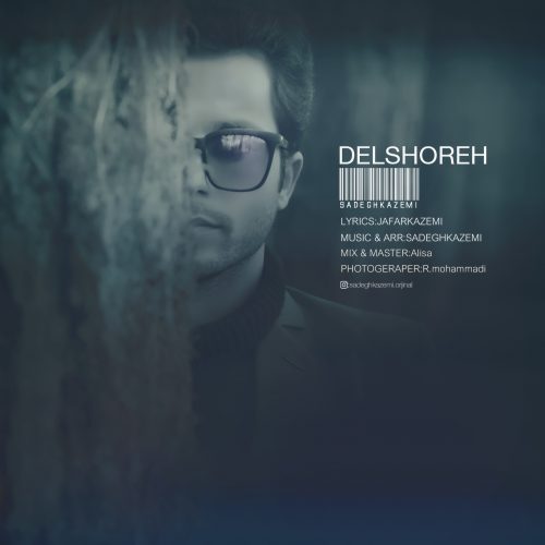 Sadegh Kazemi - Delshoore