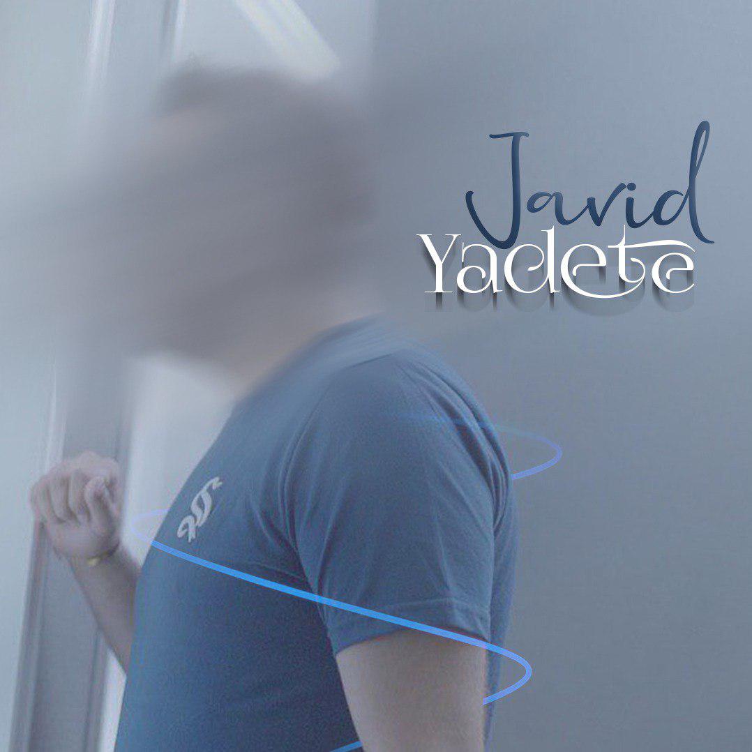 Javid - Yadete