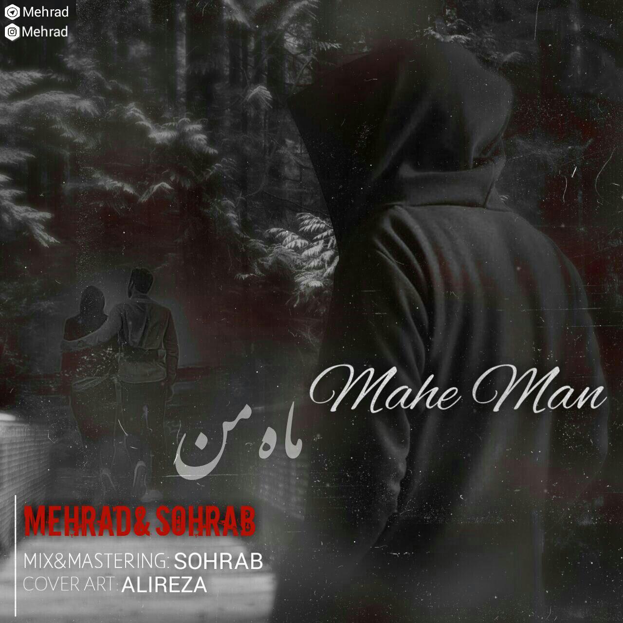 Mehrad &amp; Sohrab - Mahe Man